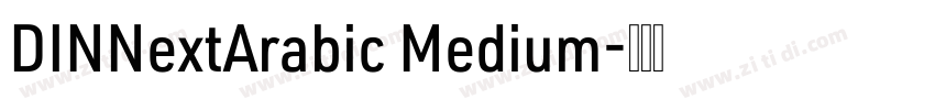 DINNextArabic Medium字体转换